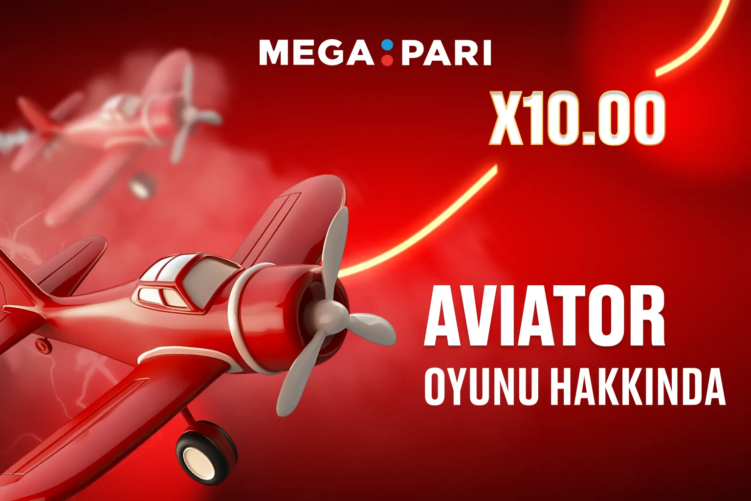 Megapari Aviator Oyunu Hakkında Kırmızı uçak ve x10.00 çarpanıyla Megapari Aviator oyununun tanıtım görseli